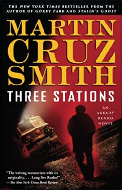 Book cover for "Three Stations" by Martin Cruz Smith