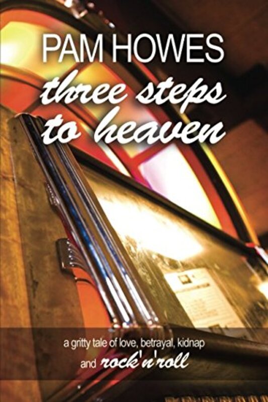 Book cover for "Three Steps To Heaven" by Pam Howes