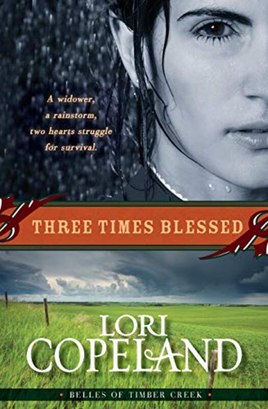 Book cover for "Three Times Blessed" by Lori Copeland