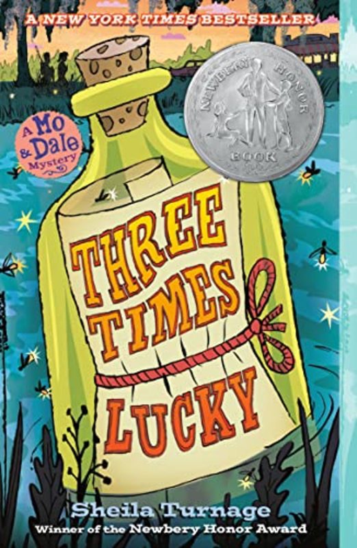 Book cover for "Three Times Lucky" by Sheila Turnage