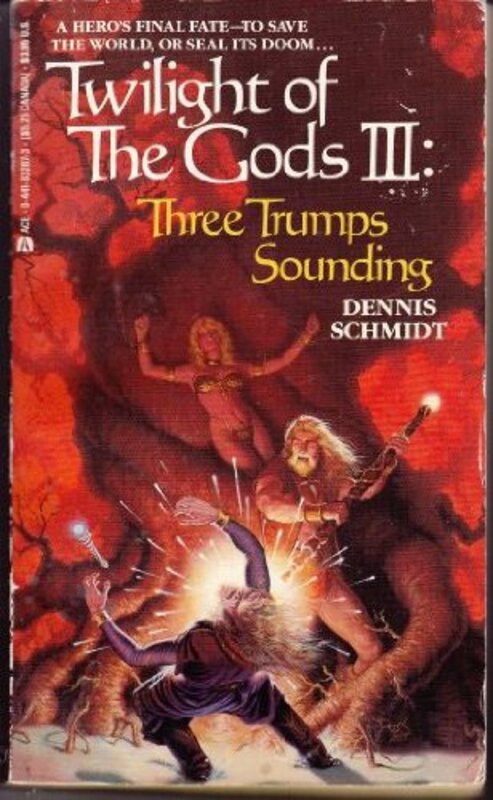 Book cover for "Three Trumps Sounding" by Dennis Schmidt