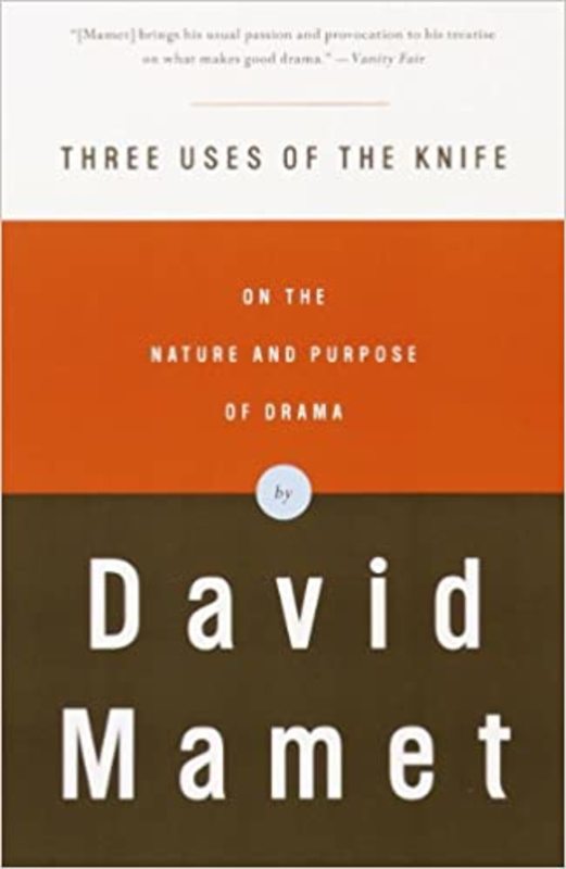 Book cover for "Three Uses of the Knife" by David Mamet