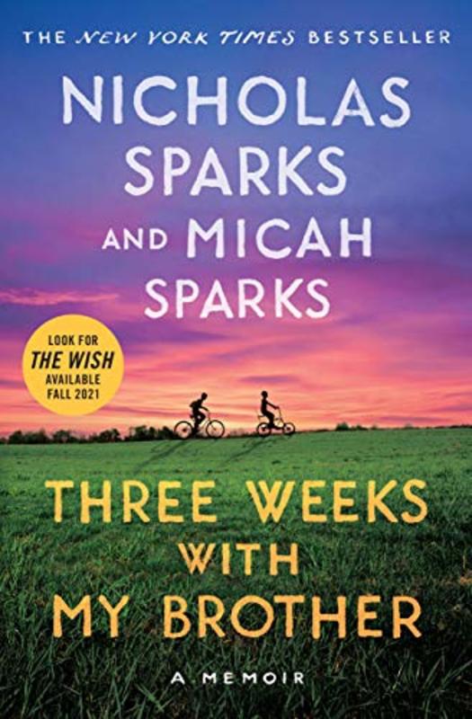 Book cover for "Three Weeks with My Brother" by Nicholas Sparks