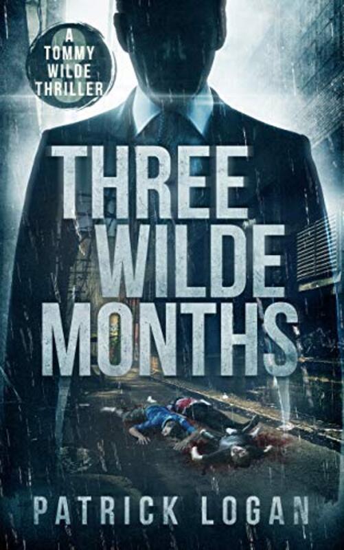 Book cover for "Three Wilde Months" by Patrick Logan