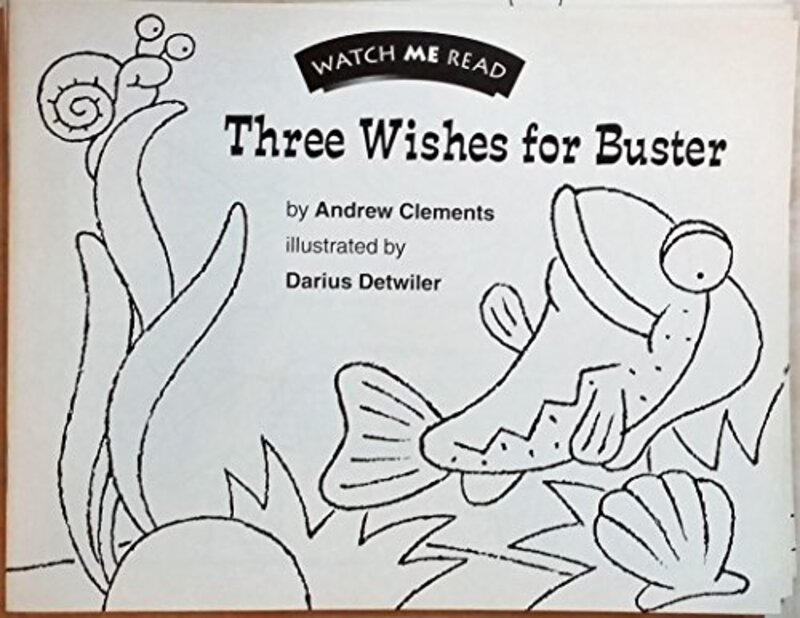 Book cover for "Three Wishes For Buster" by Andrew Clements