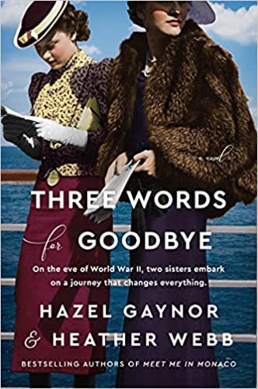 Book cover for "Three Words for Goodbye" by Hazel Gaynor