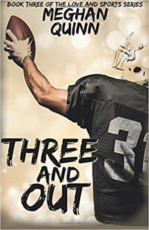Book cover for "Three and Out" by Meghan Quinn