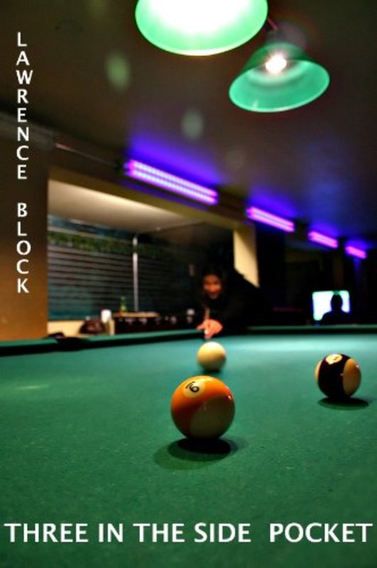 Book cover for "Three in the Side Pocket" by Lawrence Block