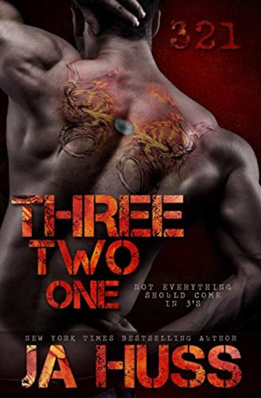 Book cover for "Three, Two, One" by JA Huss