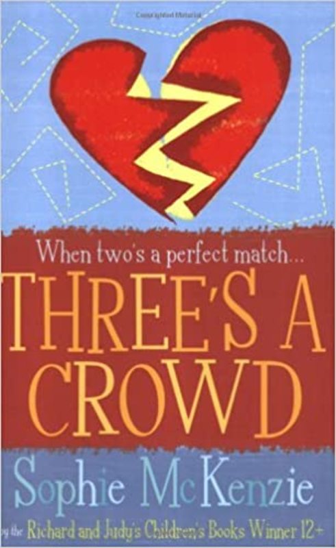 Book cover for "Three's a Crowd" by Sophie McKenzie