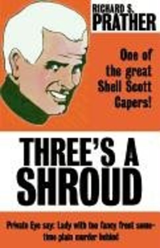 Book cover for "Three's a Shroud" by Richard S Prather