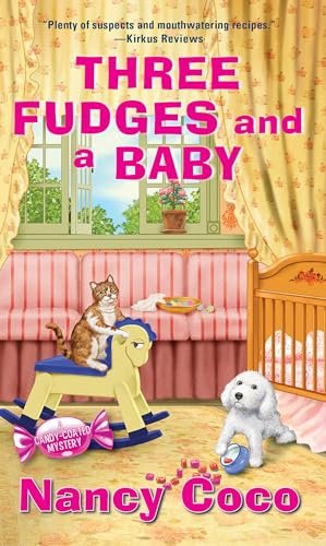 Book cover for "Three Fudges and a Baby" by Nancy Coco