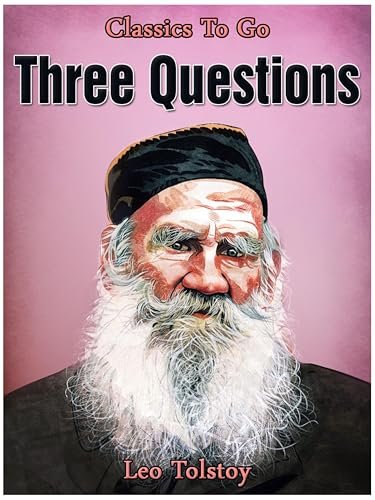 Book cover for "Three Questions / The Emperor's Three Questions" by Leo Tolstoy