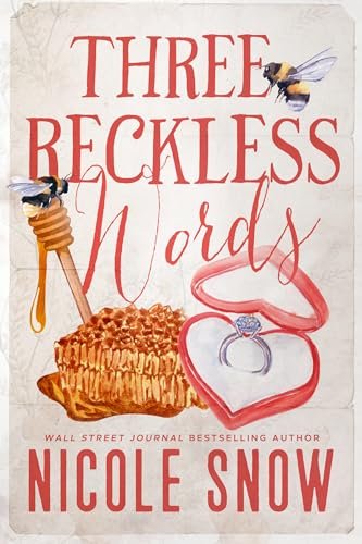 Book cover for "Three Reckless Words" by Nicole Snow