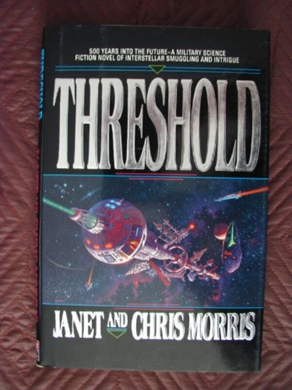 Book cover for "Threshold" by Janet E Morris