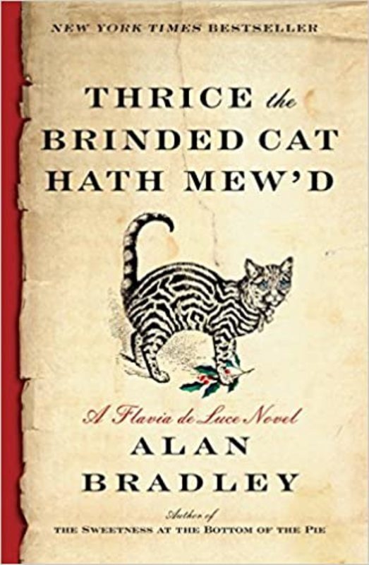 Book cover for "Thrice the Brinded Cat Hath Mew'd" by Alan Bradley