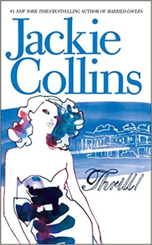 Book cover for "Thrill" by Jackie Collins