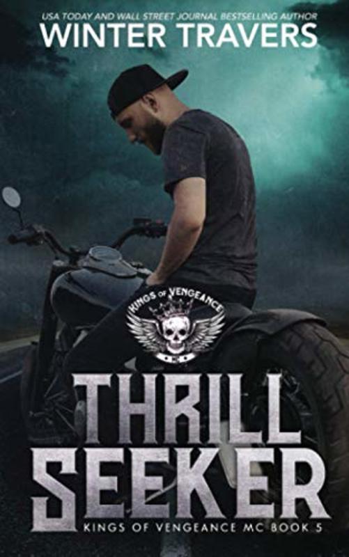 Book cover for "Thrill Seeker" by Winter Travers