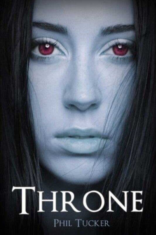 Book cover for "Throne" by Phil Tucker
