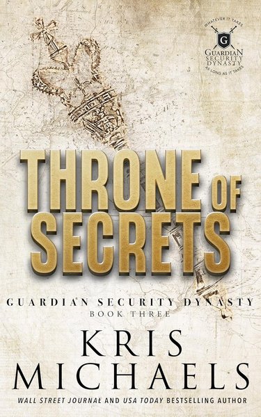 Book cover for "Throne of Secrets" by Kris Michaels