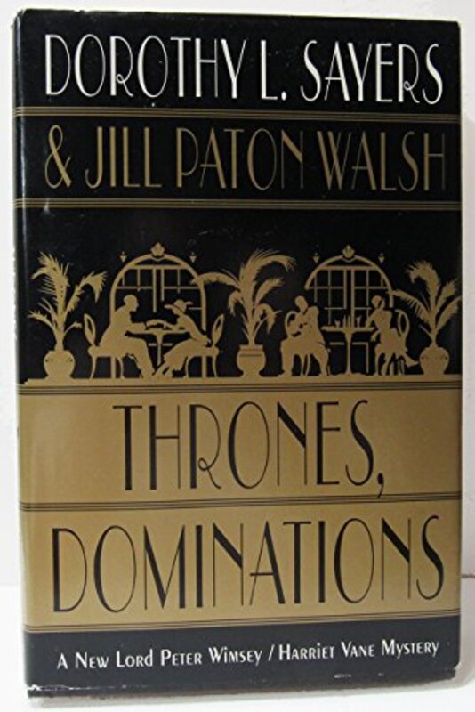Book cover for "Thrones, Dominations" by Jill Paton Walsh