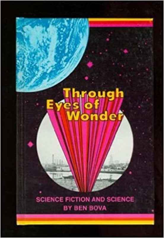 Book cover for "Through Eyes of Wonder" by Ben Bova