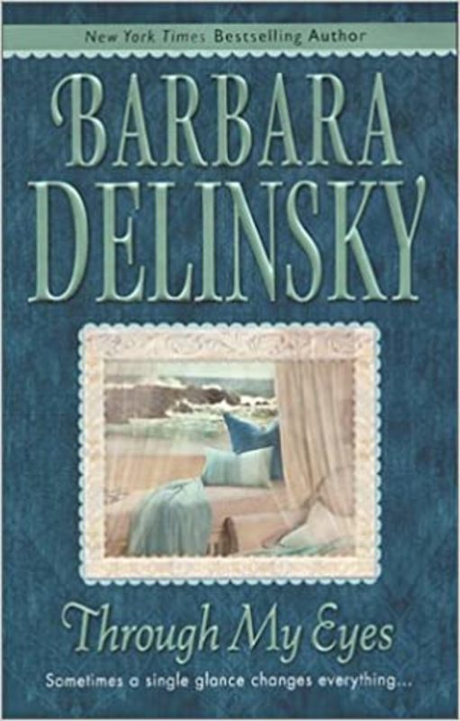 Book cover for "Through My Eyes" by Barbara Delinsky