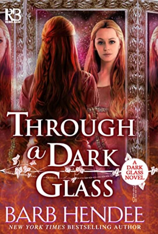 Book cover for "Through a Dark Glass" by Barb Hendee