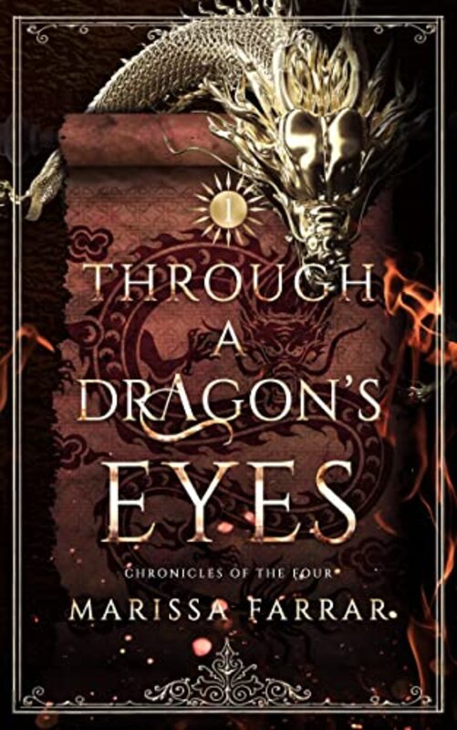 Book cover for "Through a Dragon's Eyes" by Marissa Farrar