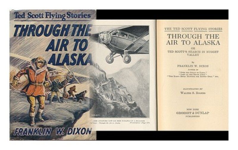 Book cover for "Through the Air to Alaska" by Franklin W Dixon