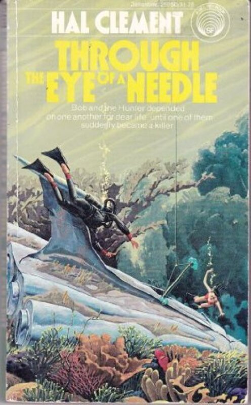 Book cover for "Through the Eye of a Needle" by Hal Clement