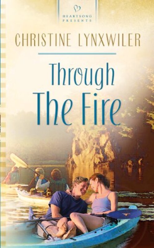 Book cover for "Through the Fire" by Christine Lynxwiler