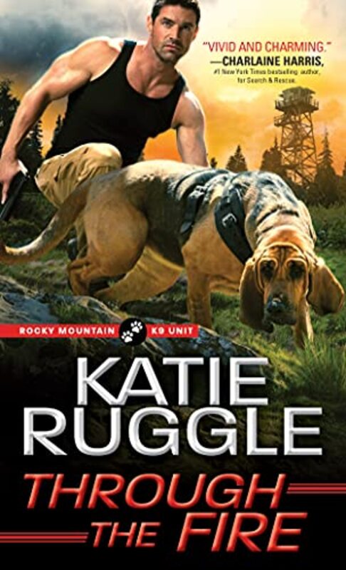 Book cover for "Through the Fire" by Katie Ruggle