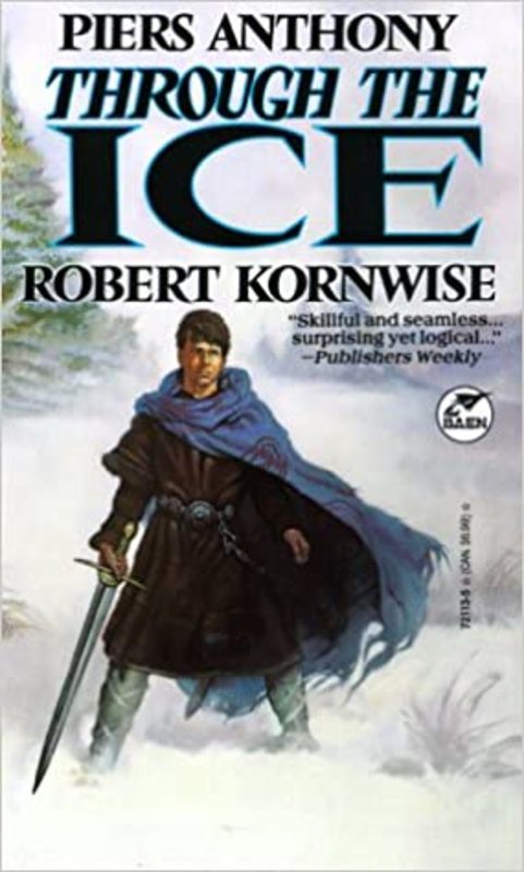 Book cover for "Through the Ice" by Piers Anthony