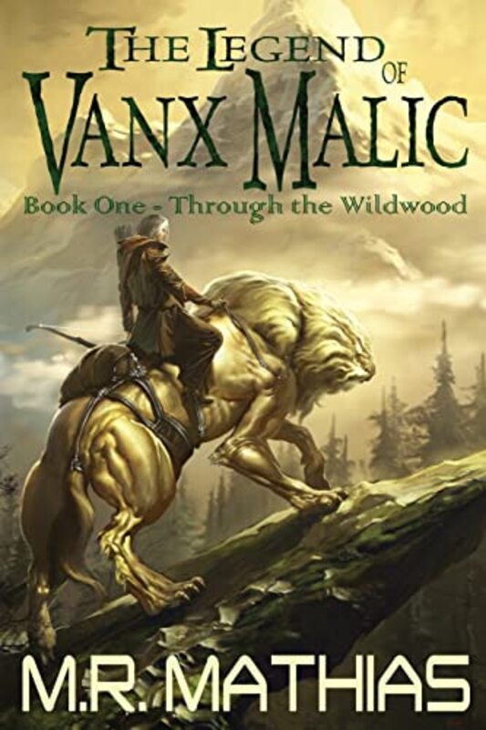 Book cover for "Through the Wildwood" by M R Mathias