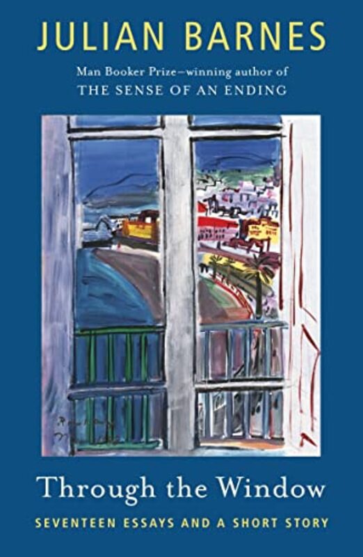 Book cover for "Through the Window" by Julian Barnes
