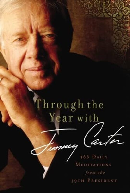 Book cover for "Through the Year with Jimmy Carter" by Jimmy Carter