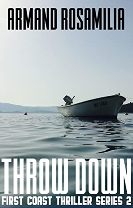 Book cover for "Throw Down" by Armand Rosamilia