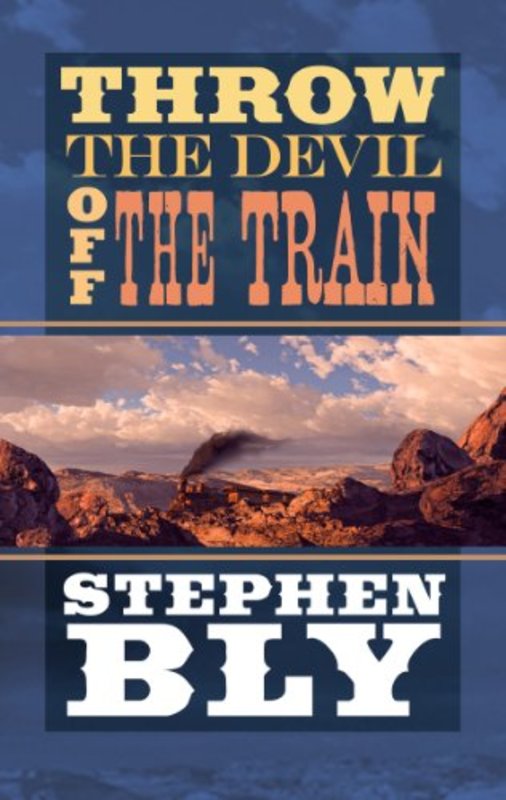 Stephen Bly book cover