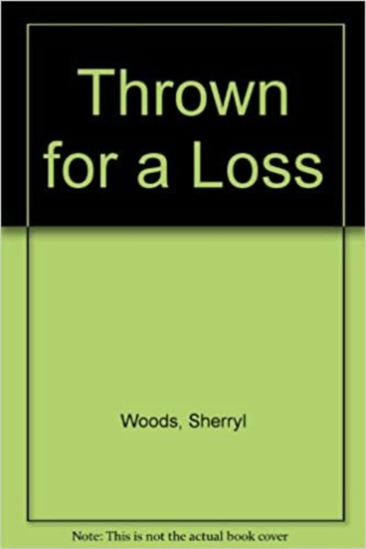 Book cover for "Thrown for a Loss" by Sherryl Woods
