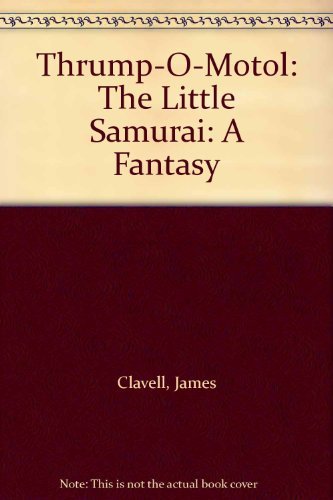 Book cover for "Thrump-O-Motol" by James Clavell