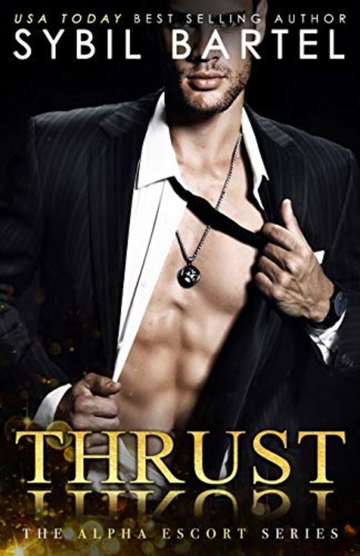 Book cover for "Thrust" by Sybil Bartel