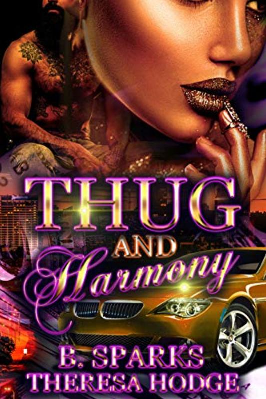 Book cover for "Thug And Harmony" by Theresa Hodge