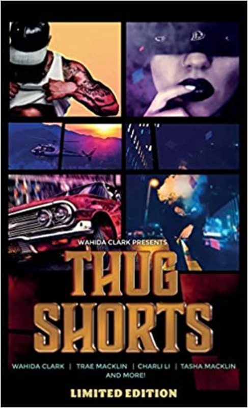 Book cover for "Thug Shorts" by Wahida Clark