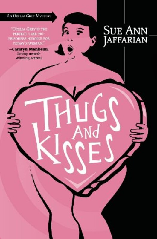 Book cover for "Thugs and Kisses" by Sue Ann Jaffarian