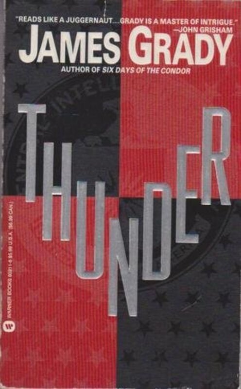 Book cover for "Thunder" by James Grady