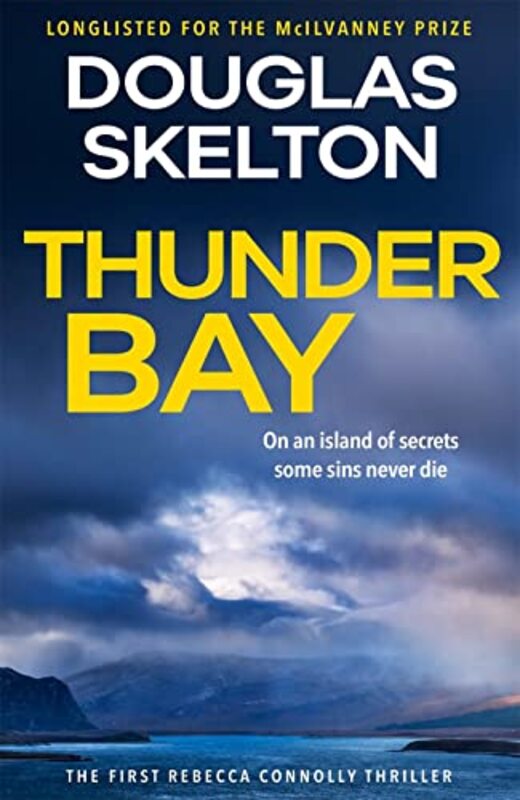 Book cover for "Thunder Bay" by Douglas Skelton