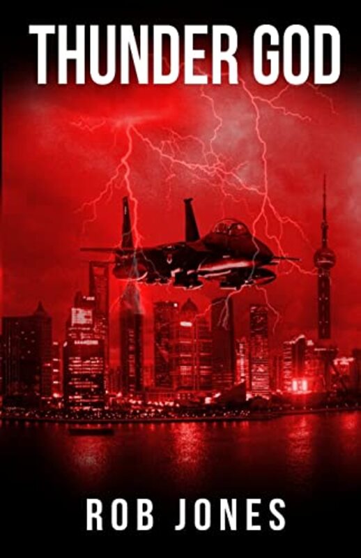 Book cover for "Thunder God" by Rob Jones