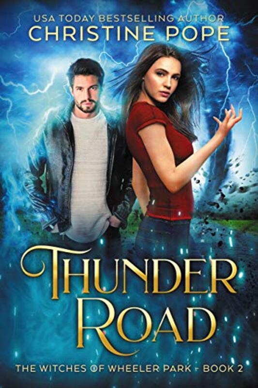 Book cover for "Thunder Road" by Christine Pope