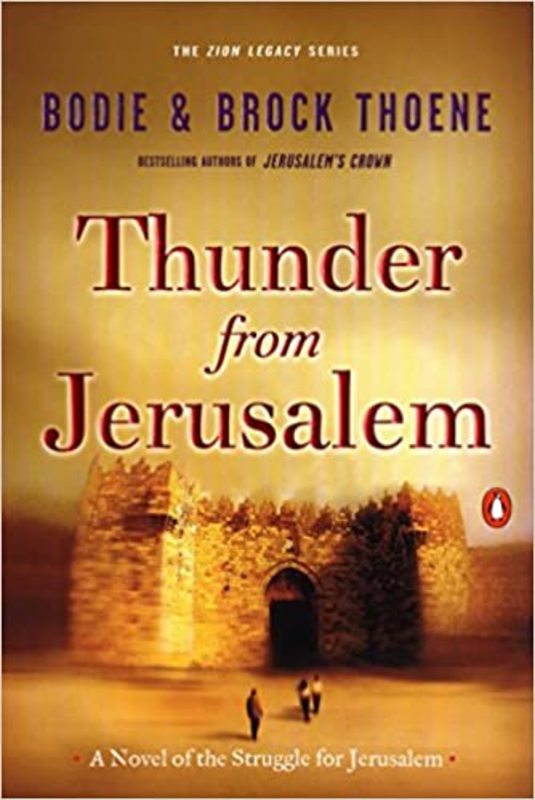 Book cover for "Thunder from Jerusalem" by Bodie and Brock Thoene